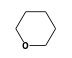 Tetrahydropyran