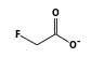 FCH2CO2 anion